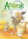 ARABESK. LES AVENTURES D'UN CAVALL CAVALLERESC