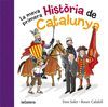 LA MEVA PRIMERA HISTÒRIA DE CATALUNYA