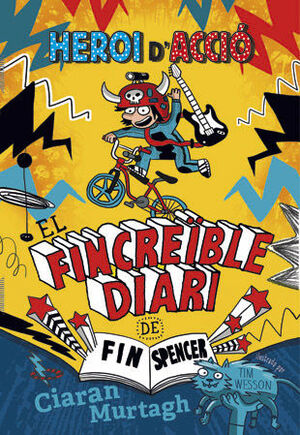 EL FINCREÏBLE DIARI DE FIN SPENCER 1