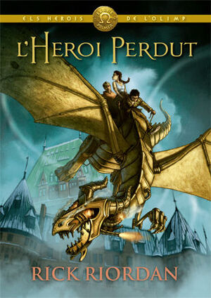 ELS HEROIS DE L'OLIMP 1: L'HEROI PERDUT