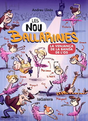 LES NOU BALLARINES 2. LA VENJANÇA DE LA BANDA DE LOS