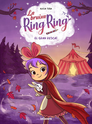 LA BRUIXA RING RING 3: EL GRAN RESCAT