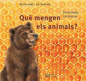 QUÈ MENGEN ELS ANIMALS ?