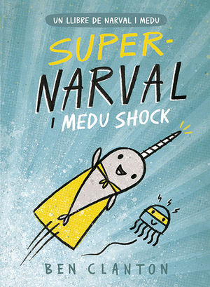 NARVAL 2: SUPERNARVAL I MEDU SHOCK