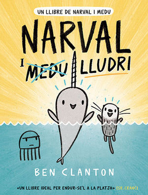 NARVAL 3: NARVAL I LLUDRI