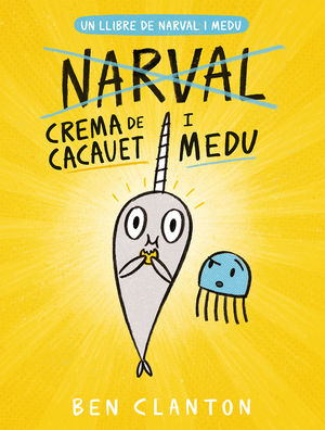 NARVAL 4: CREMA DE CACAUET I MEDU