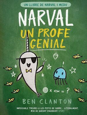 NARVAL 6: NARVAL, UN PROFE GENIAL