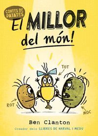 CONTES DE PATATES 01: EL MILLOR DEL MÓN!