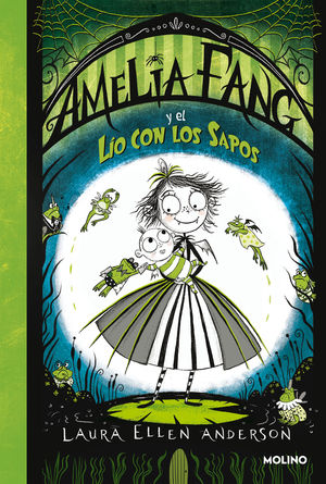 AMELIA FANG 7 - AMELIA FANG Y EL LÍO CON LOS SAPOS