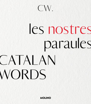 LES NOSTRES PARAULES - CATALAN WORDS