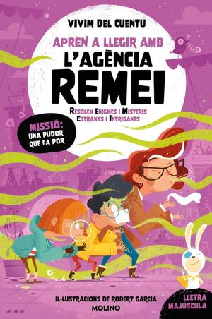 L'AGÈNCIA REMEI 5: UNA PUDOR QUE FA POR