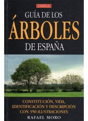 GUIA DE LOS ARBOLES DE ESPAÑA
