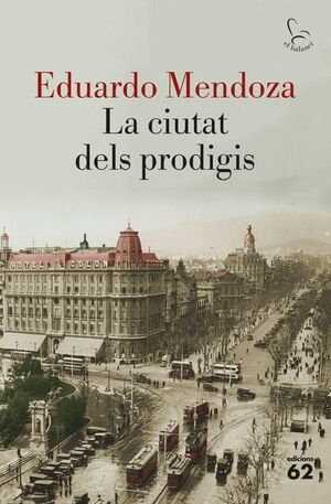 LA CIUTAT DELS PRODIGIS