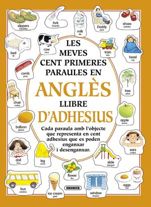 LES MEVES CENT PRIMERES PARAULES EN ANGLÈS AMB ADHESIUS