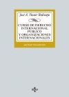CURSO DE DERECHO INTERNACIONAL PÚBLICO Y  ORGANIZACIONES INTERNACIONALES