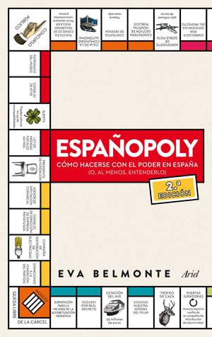 ESPAÑAPOLY COMO HACERSE CON EL PODER EN