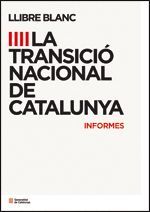 LLIBRE BLANC DE LA TRANSICIÓ NACIONAL DE CATALUNYA. SÍNTESI