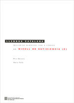 MATERIAL DIDÀCTIC PER A CURSOS DE NIVELL DE SUFICIÈNCIA (C) (2A REIMPRESSI¢ 7A EDICI¢)