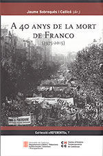 40 ANYS DE LA MORT DE FRANCO (1975-2015)/A