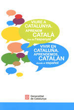 VIURE A CATALUNYA. APRENEM CATALÀ DES DE L'ESPANYOL (2A EDICIÓ)