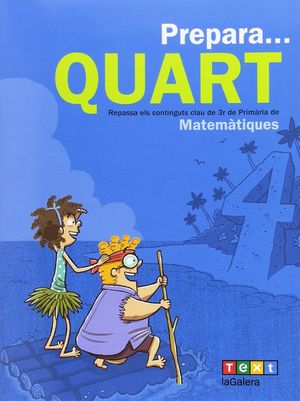 PREPARA... QUART. MATEMÀTIQUES