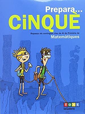 PREPARA... CINQUÈ. MATEMÀTIQUES