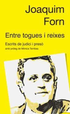 ENTRE TOGUES I REIXES