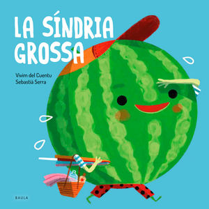 FRUITES I VERDURES 08: LA SÍNDRIA GROSSA