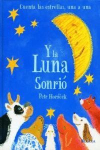 Y LA LUNA SONRIÓ