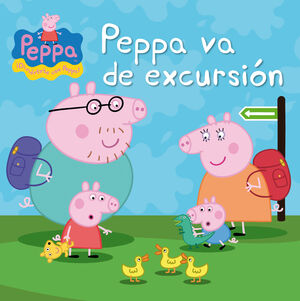PEPPA PIG. UN CUENTO - PEPPA VA DE EXCURSIÓN
