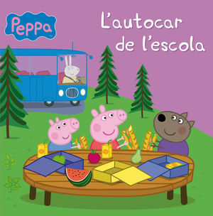 L'AUTOCAR DE L'ESCOLA (LA PORQUETA PEPA. PRIMERES LECTURES)