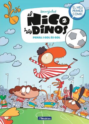 EL NICO I ELS DINOS 3: PENAL I GOL ÉS GOL