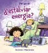 PER QUE ESTALVIAR ENERGI