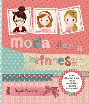 MODA PER A PRINCESES