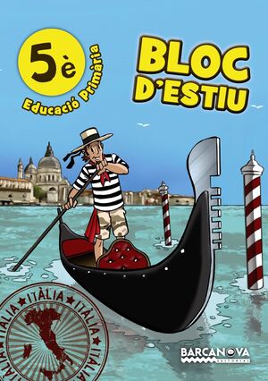 BLOC D'ESTIU 5. ESTIUEJA AMB BARCANOVA