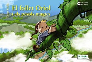 EL FOLLET ORIOL I PÈSOLS MÀGICS