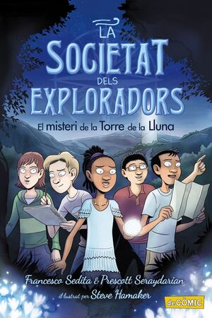 LA SOCIETAT DELS EXPLORADORS 1: EL MISTERI DE LA TORRE DE LA LLUNA
