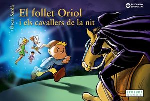 EL FOLLET ORIOL I CAVALLERS