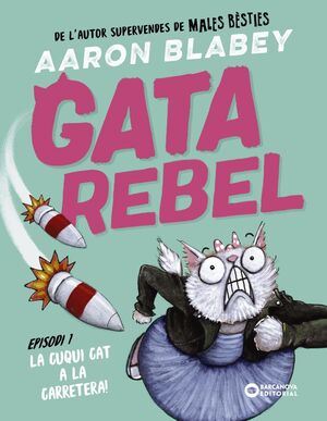 GATA REBEL 1: LA CUQUI CAT A LA CARRETERA