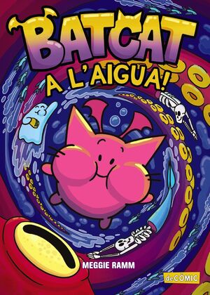 BATCAT 2: A L'AIGUA!