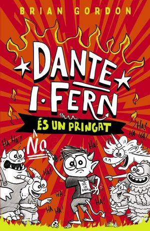 DANTE I. FERN 1: ÉS UN PRINGAT