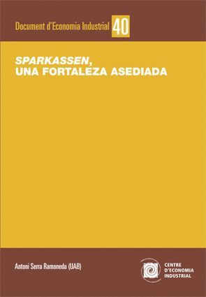 SPARKASSEN, UNA FORTALEZA ASEDIADA