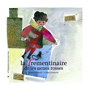 LA TREMENTINAIRE DE LES NENES ROSSES