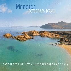 MENORCA, FOTÒGRAFS D'AVUI
