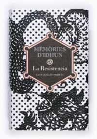 MEMORIES D'IDHUN I:  LA RESISTÈNCIA