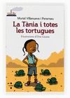 C-VVBL.86 LA TANIA I TOTES LES TORTUGUES