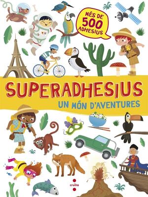 SUPERADHESIUS UN MON D'AVENTURES