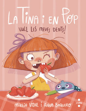 TINA I POP: VULL LES MEVES DENTS!