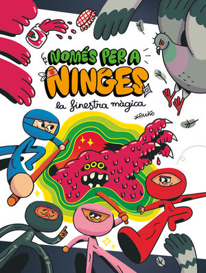 NOMÉS PER A NINJES 3: LA FINESTRA MÀGICA
