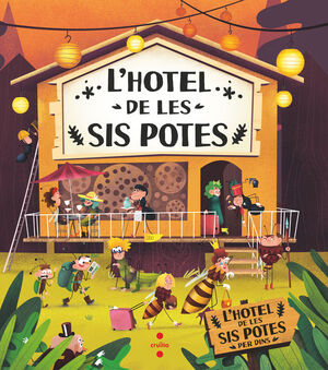 L´HOTEL DE LES SIS POTES